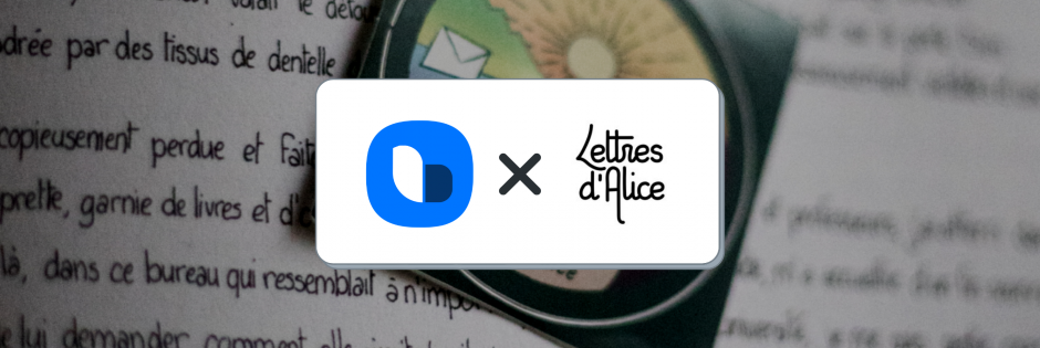 Blastream x Les lettres d’Alice